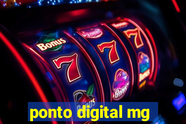 ponto digital mg